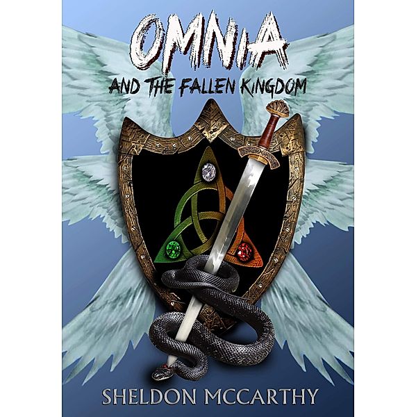 Omnia and the Fallen Kingdom Vol1 / Omnia and the Fallen Kingdom, Sheldon McCarthy