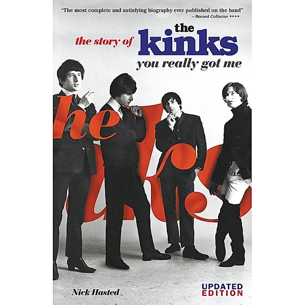 Omnibus Press: You Really Got Me: The Story of The Kinks, Nick Hasted