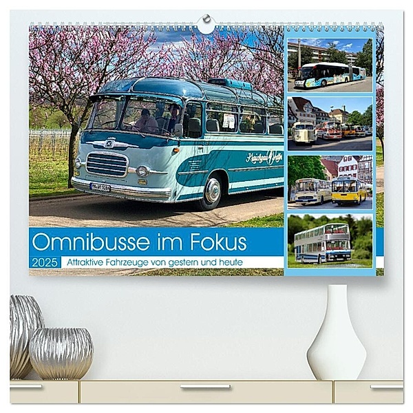 Omnibusse im Fokus (hochwertiger Premium Wandkalender 2025 DIN A2 quer), Kunstdruck in Hochglanz, Calvendo, Fischer, Huschka, Müller