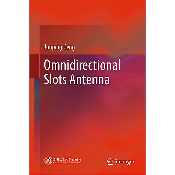 Omnidirectional Slots Antenna, Junping Geng