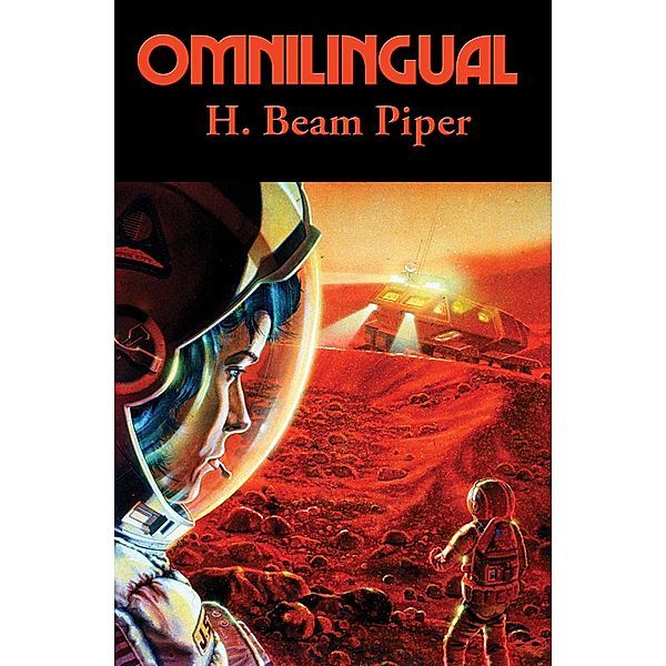 Omnilingual / Positronic Publishing, H. Beam Piper