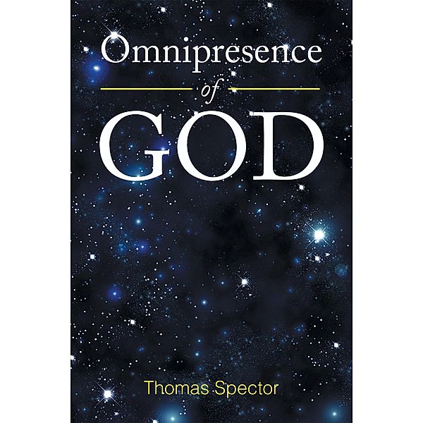 Omnipresence of God, Thomas Spector