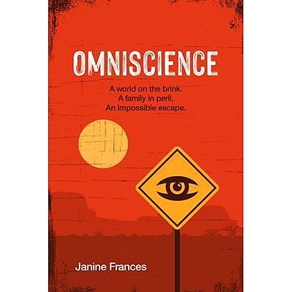 Omniscience / Green Gables Publishing, Janine Frances