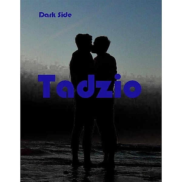 OMOFONIA: Omofonia - Tadzio, Dark Side
