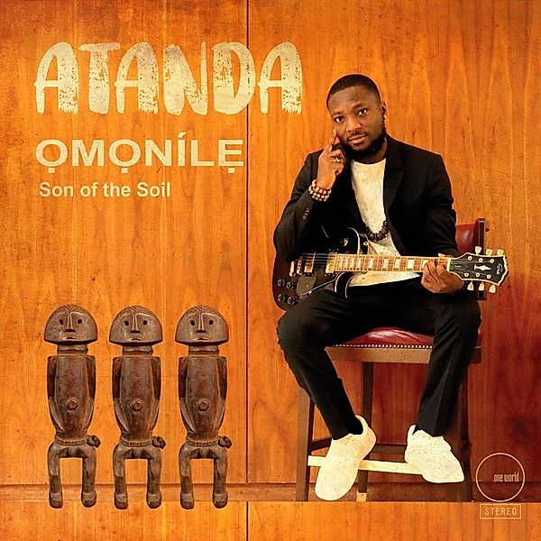 Omonile,Son Of The Soil, Atanda