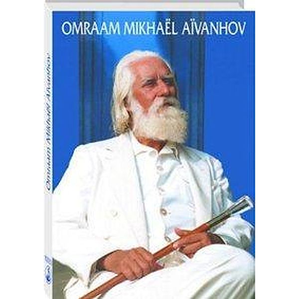 Omraam Mikhael Aivanhov - Bildband, Omraam M Aivanhov