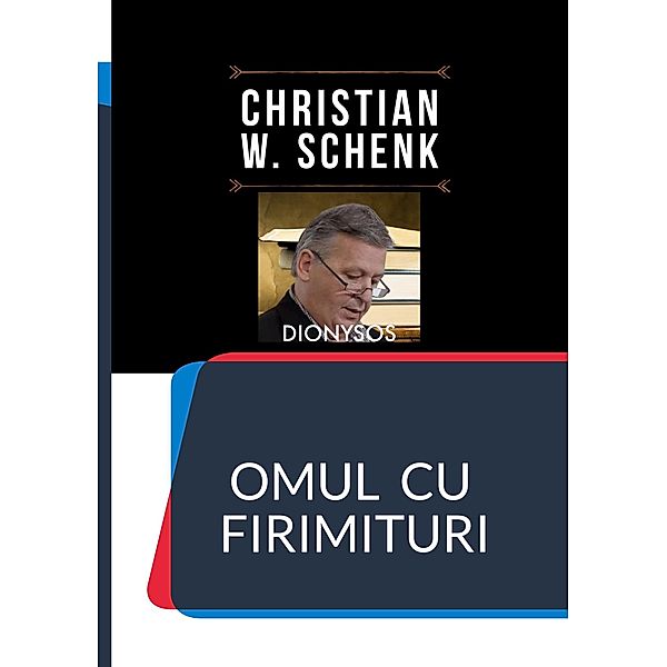 Omul cu firimituri, Christian W. Schenk