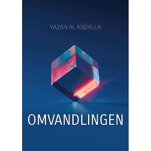 Omvandlingen, Yazan Al Abdalla