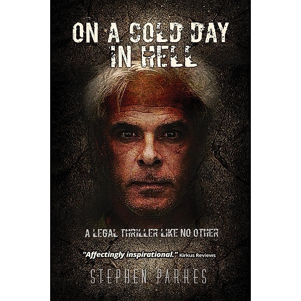 On a Cold Day in Hell, Stephen Parkes