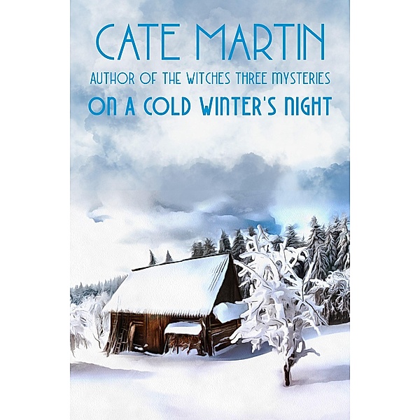 On a Cold Winter's Night, Cate Martin