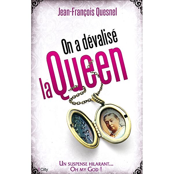 On a dévalisé la Queen !, Jean-François Quesnel