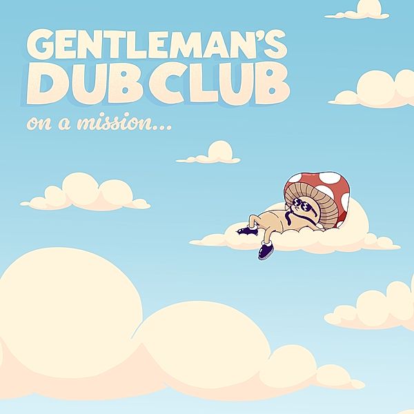 On A Mission (Vinyl), Gentleman's Dub Club