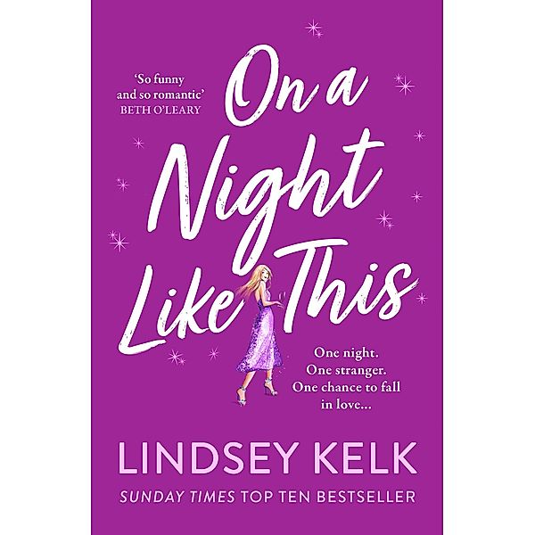 On a Night Like This, Lindsey Kelk