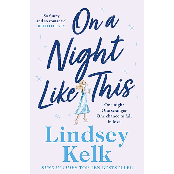 On a Night Like This, Lindsey Kelk