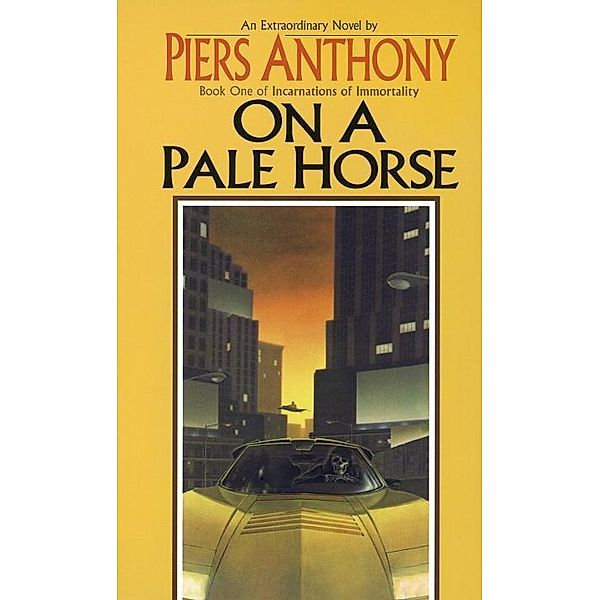 On a Pale Horse / Incarnations of Immortality Bd.1, Piers Anthony