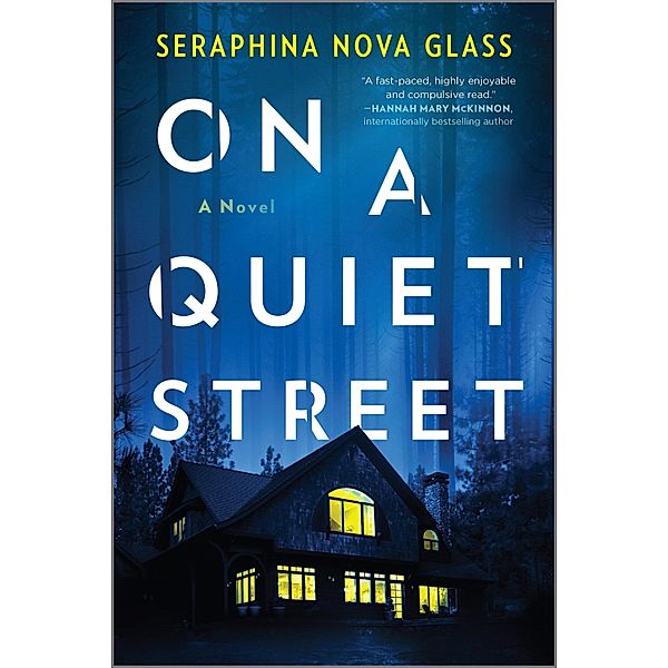 On a Quiet Street, Seraphina Nova Glass