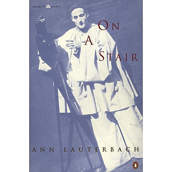 On a Stair / Penguin Poets, Ann Lauterbach