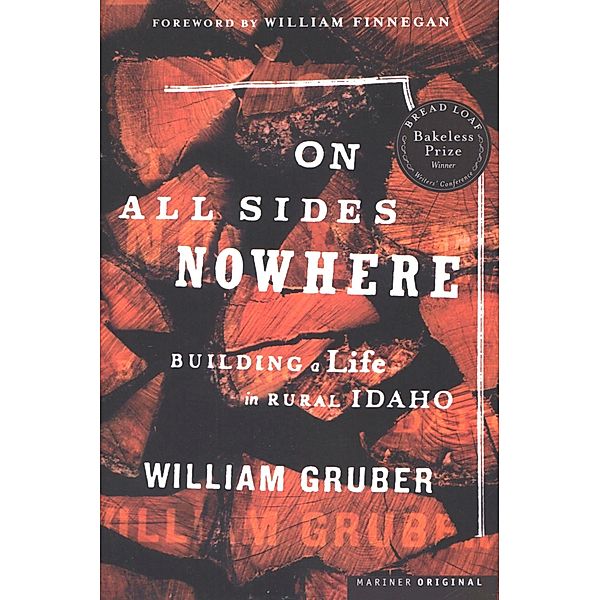 On All Sides Nowhere, William Gruber