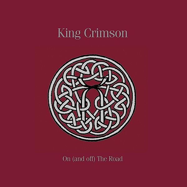 On (And Off) The Road 1981-1984 Limited Edition, King Crimson