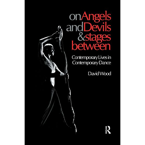 On Angels and Devils and Stages Between, David Wood