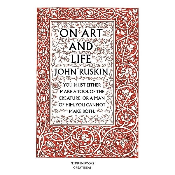 On Art and Life, John Ruskin