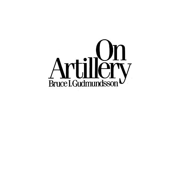 On Artillery, Bruce I. Gudmundsson