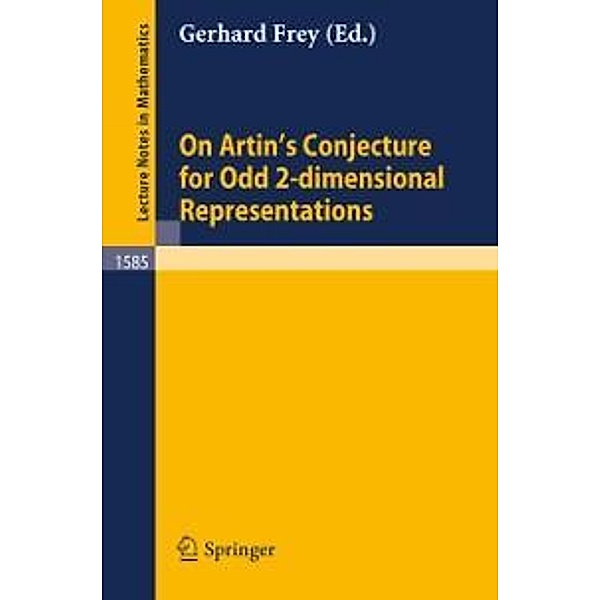 On Artin's Conjecture for Odd 2-dimensional Representations / Lecture Notes in Mathematics Bd.1585