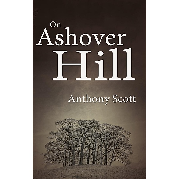 On Ashover Hill / Matador, Anthony Scott