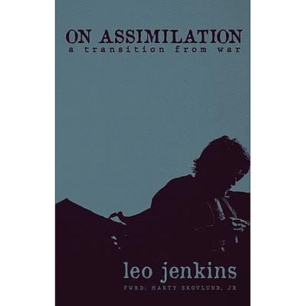 On Assimilation, Leo Jenkins