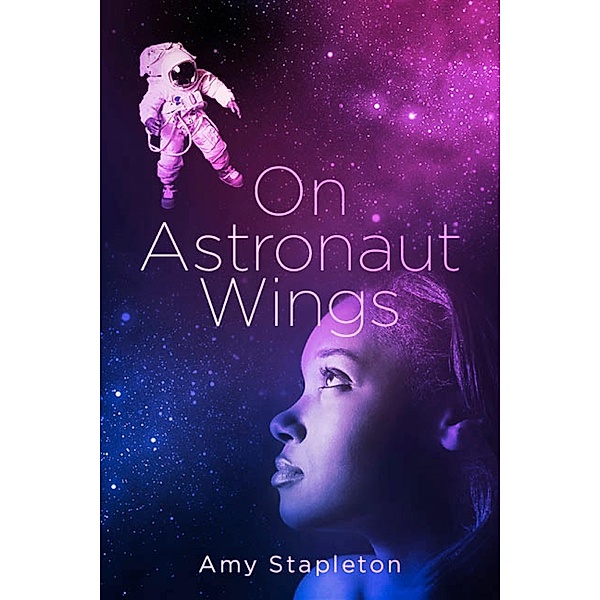 On Astronaut Wings, Amy Stapleton