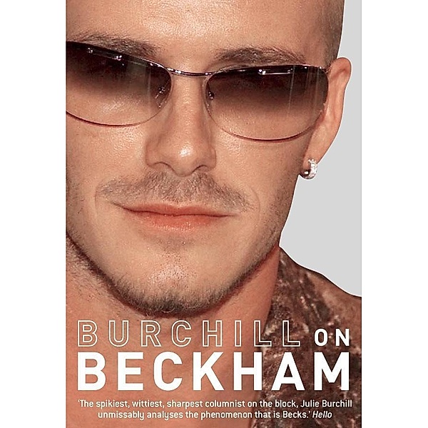 On Beckham, Julie Burchill