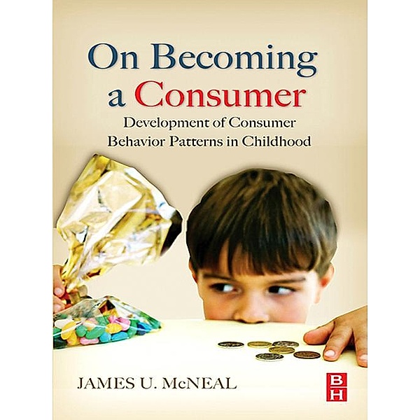 On Becoming a Consumer, James McNeal