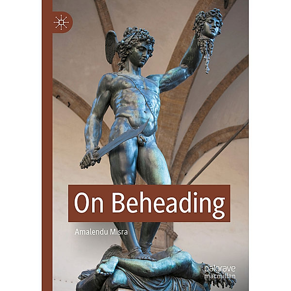 On Beheading, Amalendu Misra