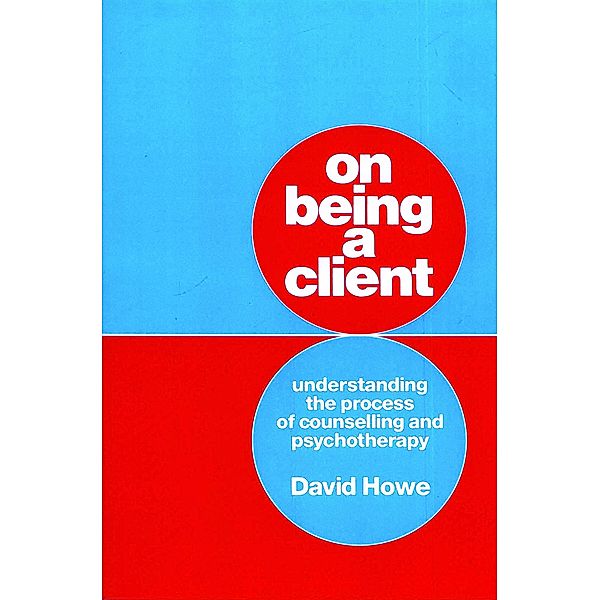 On Being a Client, David Howe