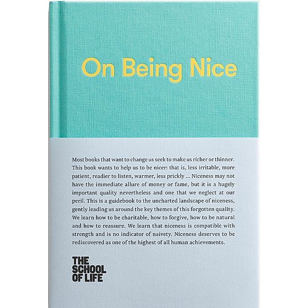 On Being Nice / The School of Life Library, The School of Life