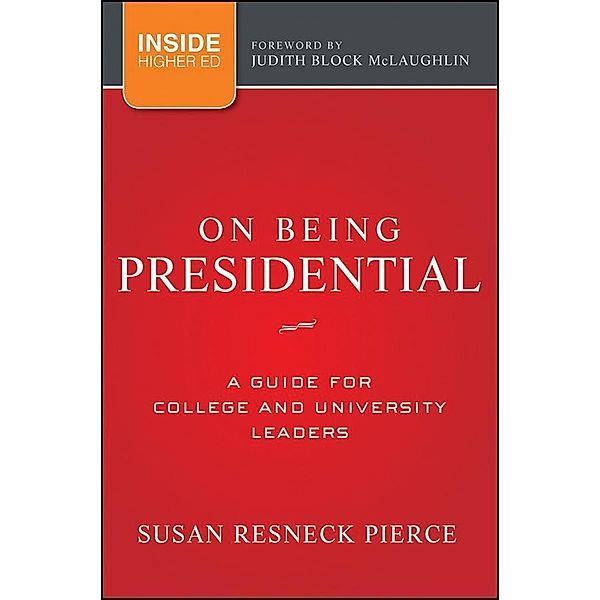 On Being Presidential, Susan R. Pierce