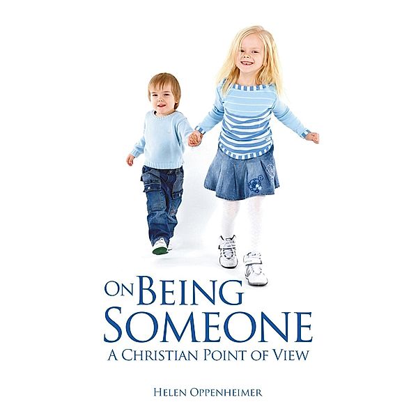 On Being Someone, Helen Oppenheimer