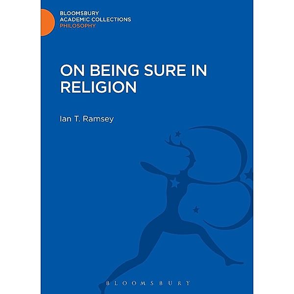 On Being Sure in Religion, Ian T. Ramsey
