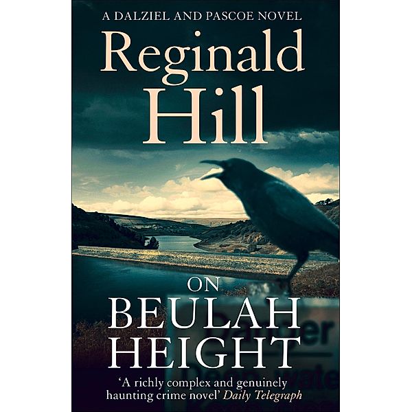 On Beulah Height / Dalziel & Pascoe Bd.15, Reginald Hill