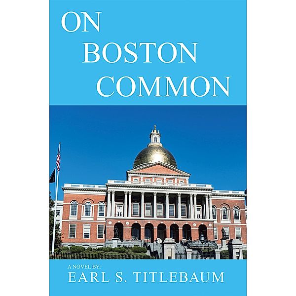 On Boston Common, Earl S. Titlebaum