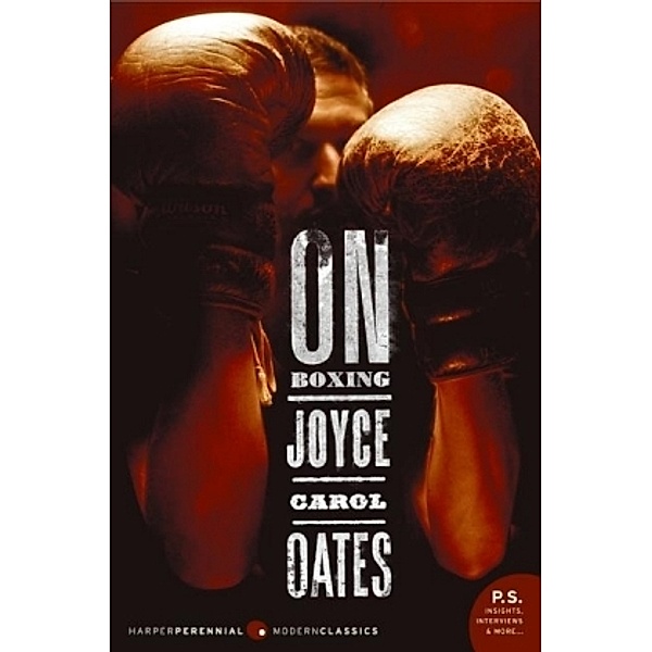 On Boxing, Joyce Carol Oates