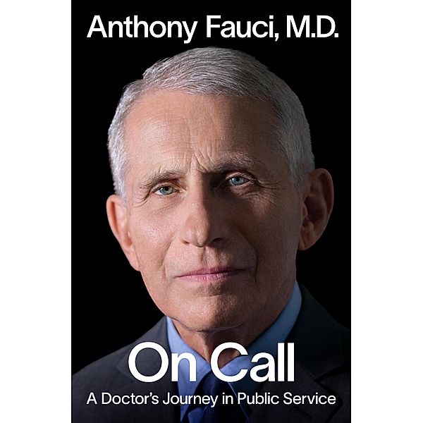 On Call, Anthony Fauci