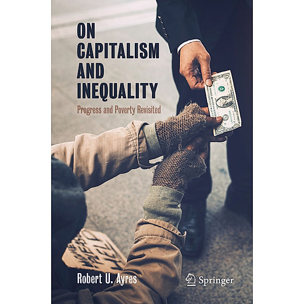 On Capitalism and Inequality, Robert U. Ayres