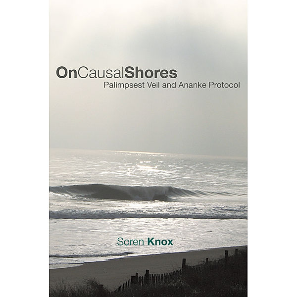 On Causal Shores, Soren Knox