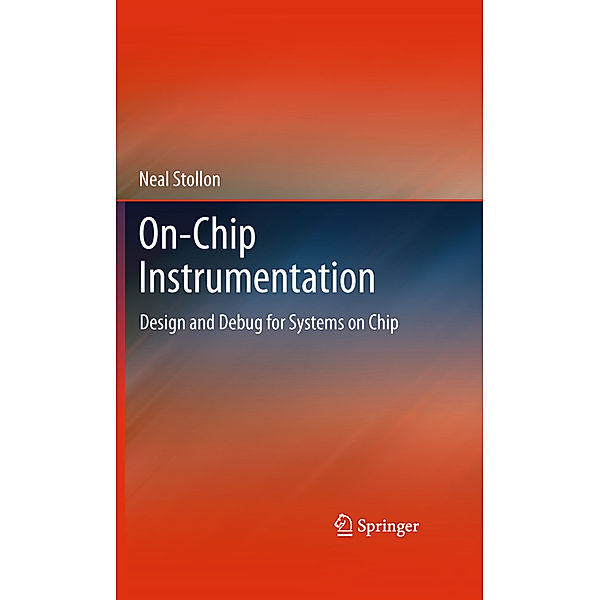 On-Chip Instrumentation, Neal Stollon