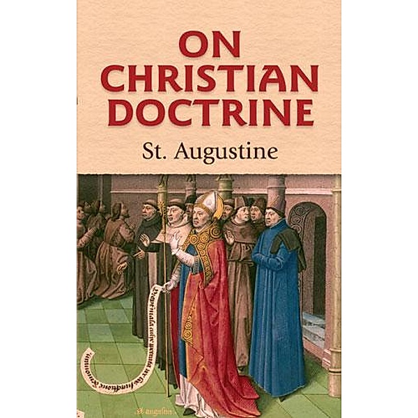 On Christian Doctrine, St. Augustine