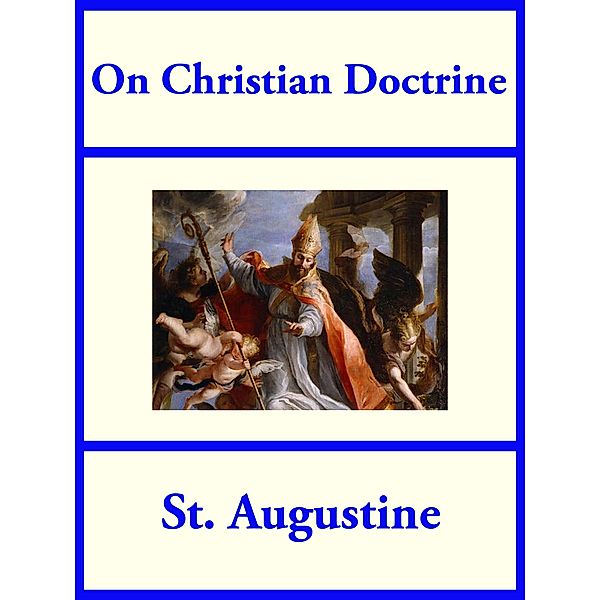 On Christian Doctrine, St. Augustine