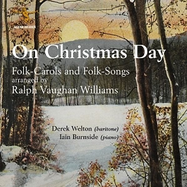 On Christmas Day, Derek Welton, Iain Burnside