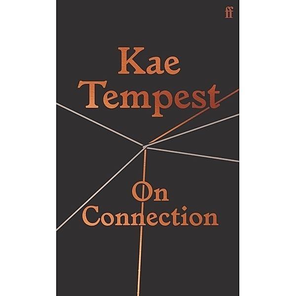 On Connection, Kae Tempest