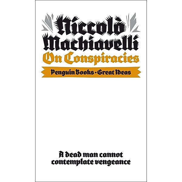 On Conspiracies / Penguin Great Ideas, Niccolo Machiavelli